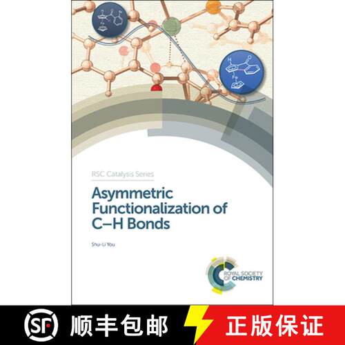 【3-4周达】精装 Asymmetric Functionalization of C-H Bonds [9781782621027]