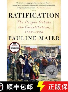 【3-4周达】Ratification: The People Debate the Constitution, 1787-1788 [9780684868554]