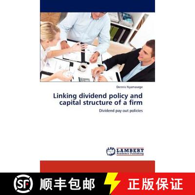 预订 Linking Dividend Policy and Capital Structure of a Firm [9783847310259]