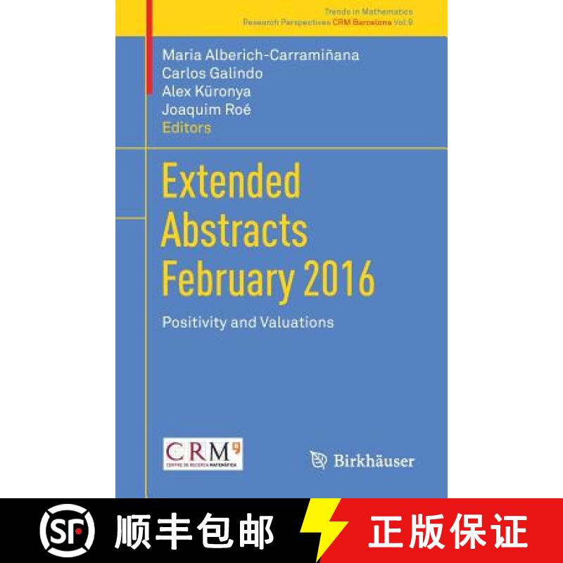 【3-4周达】Extended Abstracts February 2016 : Positivity and Valuations [9783030000264]