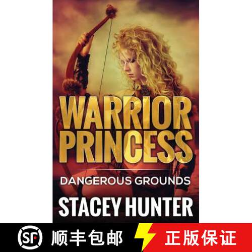 【3-4周达】Dangerous Grounds: Warrior Princess [9781680960150]