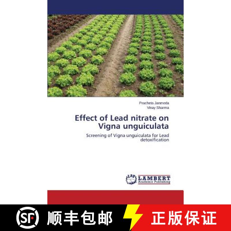 预订 Effect of Lead nitrate on Vigna unguiculata [9783659666193]