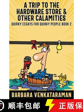 预订 A Trip to the Hardware Store And Other Calamities [9784867523322]