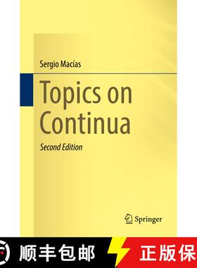 【3-4周达】Topics on Continua (Second Edition 2018) (Second Edition 2018) (Second Edition 2018) (Seco... [9783319909011]