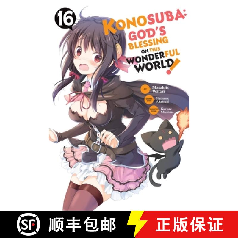 【3-4周达】Konosuba: God's Blessing on This Wonderful World!, Vol. 16 (Manga): Volume 16 [9781975376833]