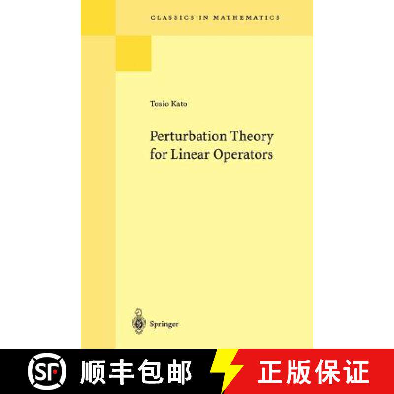 现货 线性算子的摄动定理 Perturbation Theory for Linear Operators [9783540586616]
