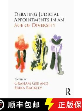 【3-4周达】Debating Judicial Appointments in an Age of Diversity [9781138225350]