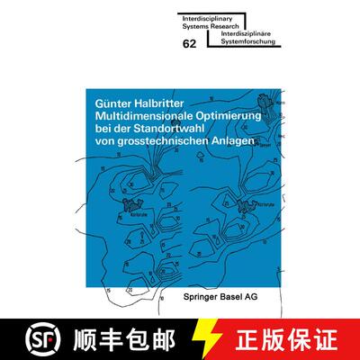 【3-4周达】Multidimensionale Optimierung Bei Der Standortwahl Von Grosstechnischen Anlagen: Leosung E... [9783764310554]