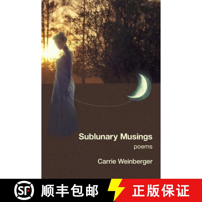 【3-4周达】Sublunary Musings [9781639805686]