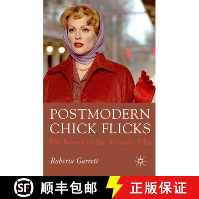 【3-4周达】精装 Postmodern Chick Flicks: The Return of the Woman's Film [9781403998194]