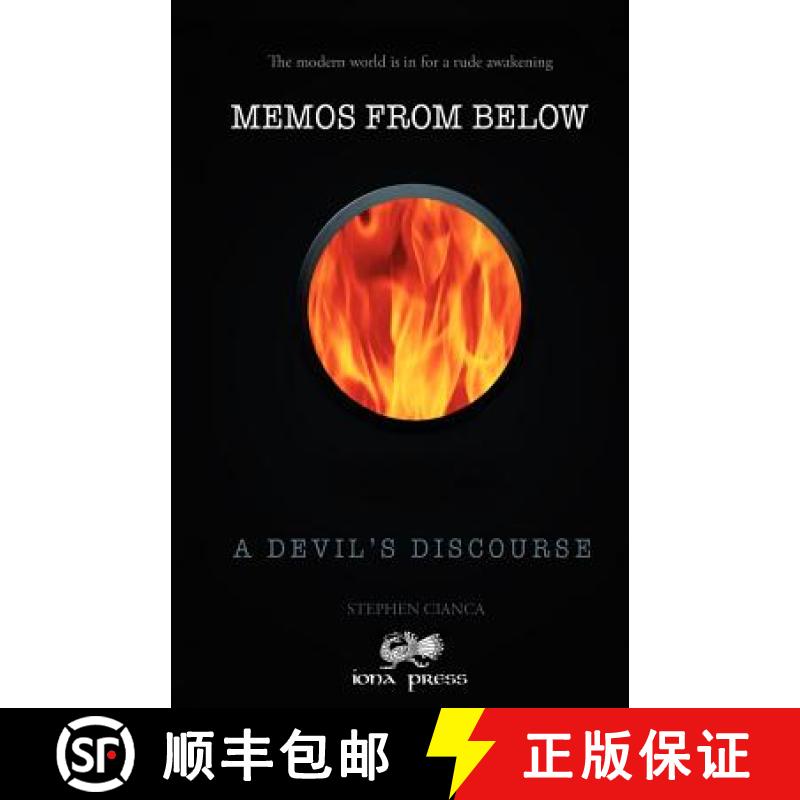预订 Memos From Below: A Devil's Discourse [9780982774403]