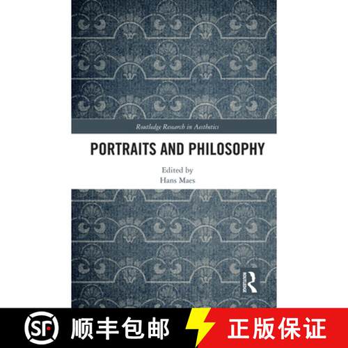 【3-4周达】精装 PORTRAITS AND PHILOSOPHY, MAES [9780367189402]