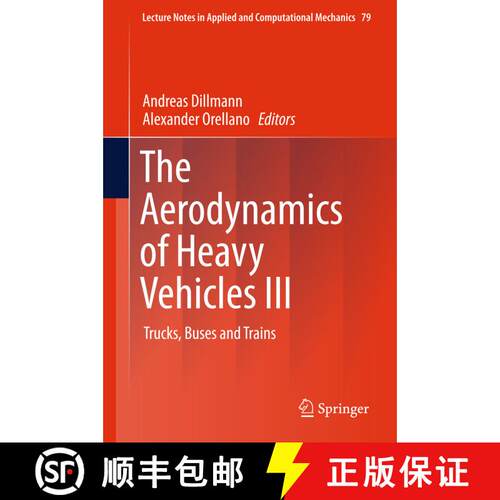 【3-4周达】精装 The Aerodynamics of Heavy Vehicles III : Trucks, Buses and Trains (1st ed. 2016) [9783319201214]