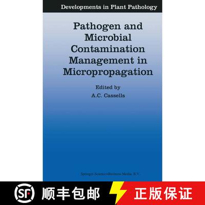 【3-4周达】精装 Pathogen and Microbial Contamination Management in Micropropagation: Proceedings of t... [9780792347842]