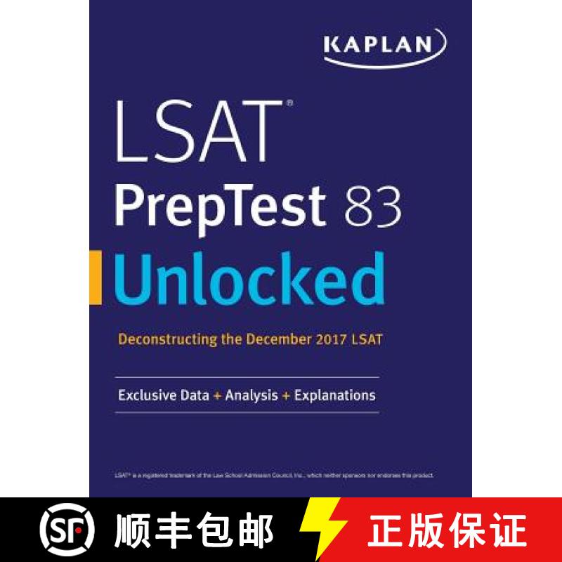 【4周达】LSAT PrepTest 83 Unlocked: Exclusive Data + Analysis + Explanations [9781506237657]