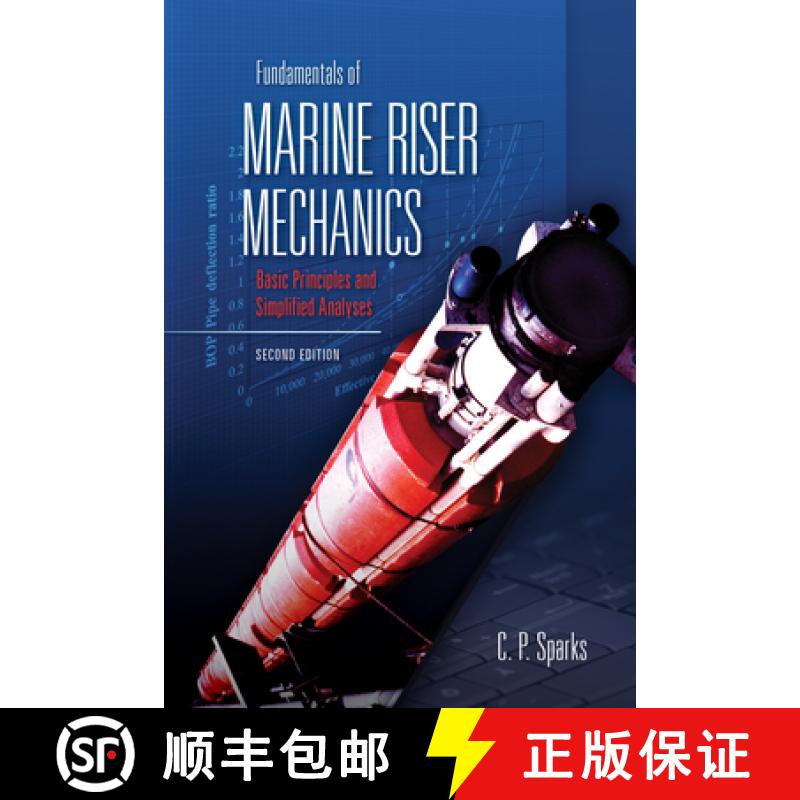 【3-4周达】Fundamentals of Marine Riser Mechanics: Basic Principles and Simplified Analyses [9781593704063]