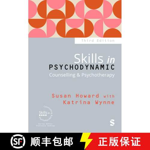 【3-4周达】Skills in Psychodynamic Counselling & Psychotherapy (Third Edition (Updated Edition)) [9781529680454]