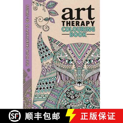 预订 精装 Art Therapy: Use Your Creativity to De-Stress [9781782432227]
