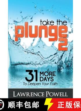 预订 Take The Plunge 2: 31 More Days to Deepen Your Faith [9781942705918]