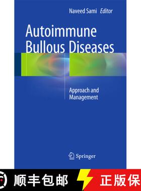 【3-4周达】Autoimmune Bullous Diseases: Approach and Management (1st ed. 2016) [9783319267265]