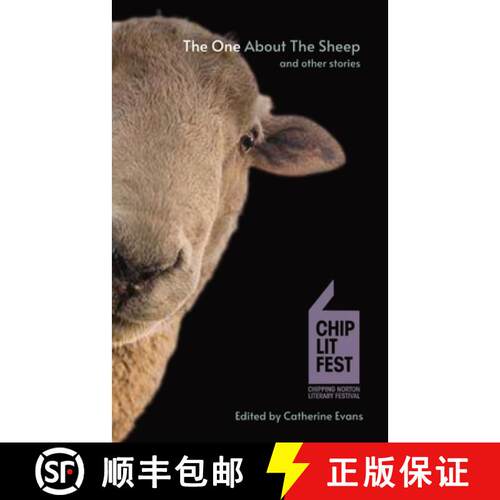 【3-4周达】The One About The Sheep And Other Stories: ChipLitFest Short Story Winners 2016 - 2022 [9781739630508]