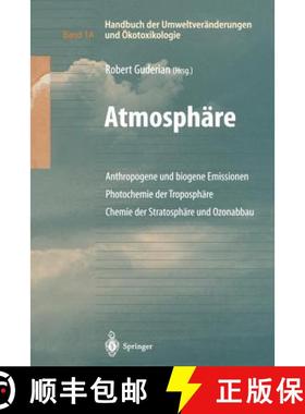 【3-4周达】Handbuch der Umweltveränderungen und Ökotoxikologie: Band 1A: Atmosphäre Anthropogene u... [9783642630378]