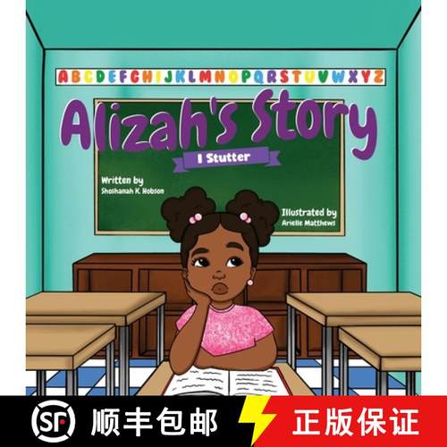 【3-4周达】Alizah's Story: I Stutter [9780578745053]