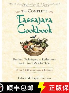 【3-4周达】The Complete Tassajara Cookbook: Recipes, Techniques, and Reflections from the Famed Zen K... [9781590308295]