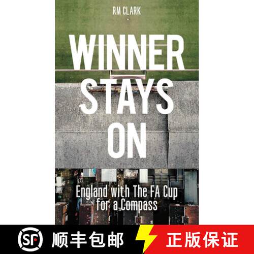 【3-4周达】Winner Stays on: England with the Fa Cup for a Compass [9781801508810]