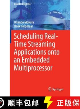 【3-4周达】Scheduling Real-Time Streaming Applications Onto an Embedded Multiprocessor [9783319012452]