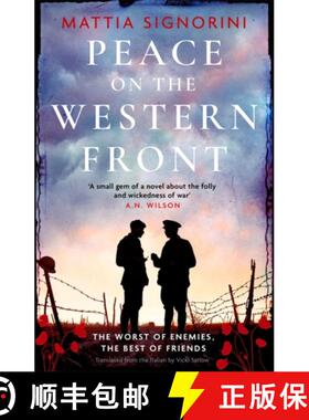 【3-4周达】Peace on the Western Front: The emotional World War One historical novel perfect for Remem... [9781786583413]