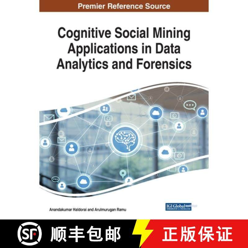 【3-4周达】Cognitive Social Mining Applications in Data Analytics and Forensics [9781522586685]