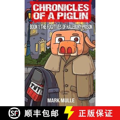 【3-4周达】Chronicles of a Piglin Book 1: The Fugitives of Halebury Prison [9798330316786]