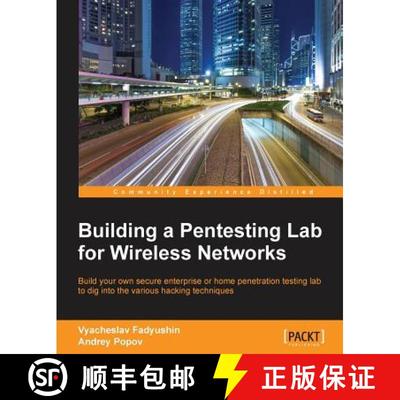 预订 Building a Pentesting Lab for Wireless Networks [9781785283154]