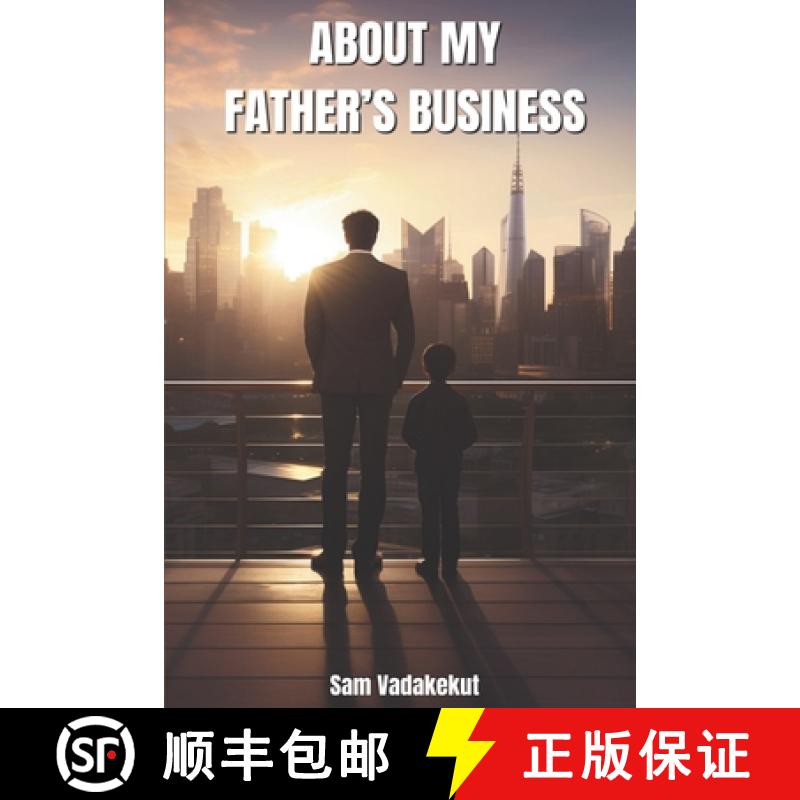 【3-4周达】About My Father's Business: Enslaved Vs Entrusted:  Strategic Kingdom Stewardship in Business [9789914982992]
