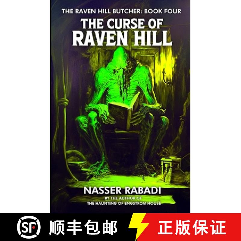 【3-4周达】The Curse of Raven Hill: A Slasher Horror Novel [9781954931152]