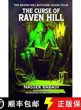 预订 The Curse of Raven Hill: A Slasher Horror Novel [9781954931152]