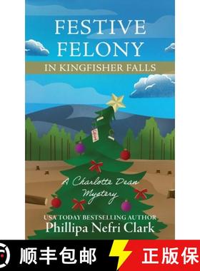 【3-4周达】Festive Felony in Kingfisher Falls [9780648013853]