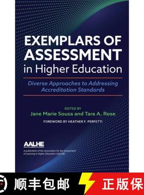 【3-4周达】Exemplars of Assessment in Higher Education: Diverse Approaches to Addressing Accreditatio... [9781642672497]