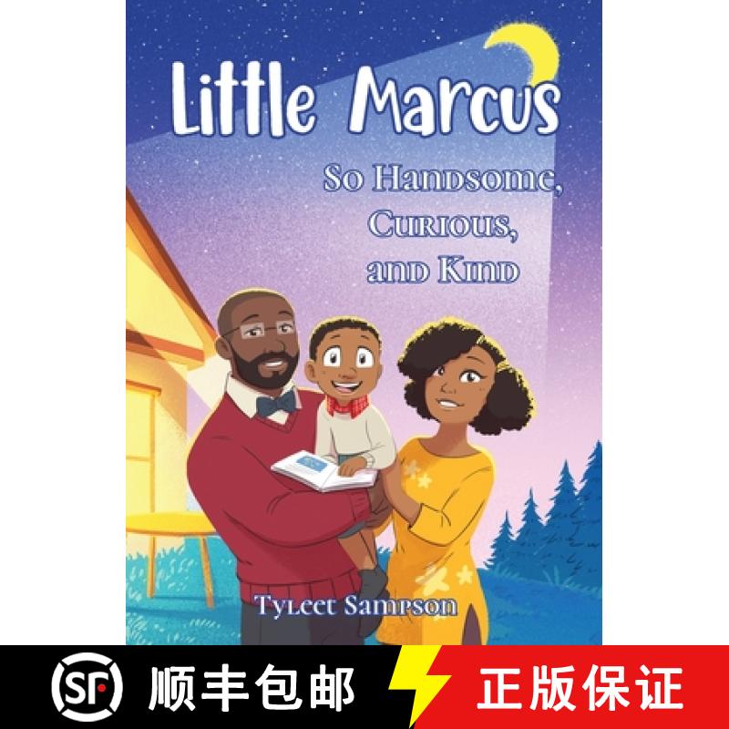 【3-4周达】精装 Little Marcus So Handsome, Curious, and Kind [9798349439001]图片