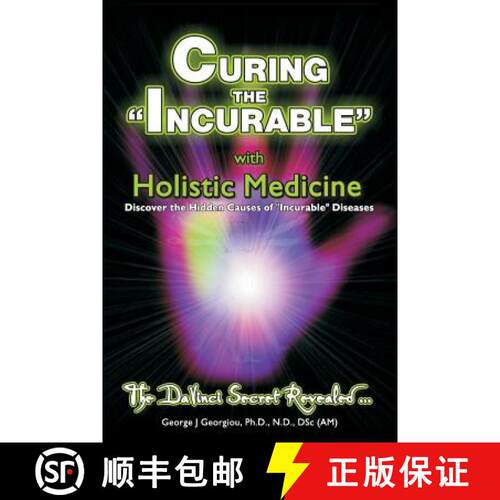 【3-4周达】Curing the Incurable With Holistic Medicine: The DaVinci Secret Revealed [9789963840113]