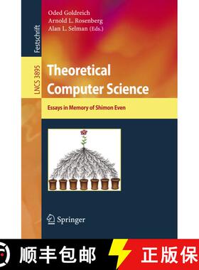 【3-4周达】Theoretical Computer Science : Essays in Memory of Shimon Even [9783540328803]