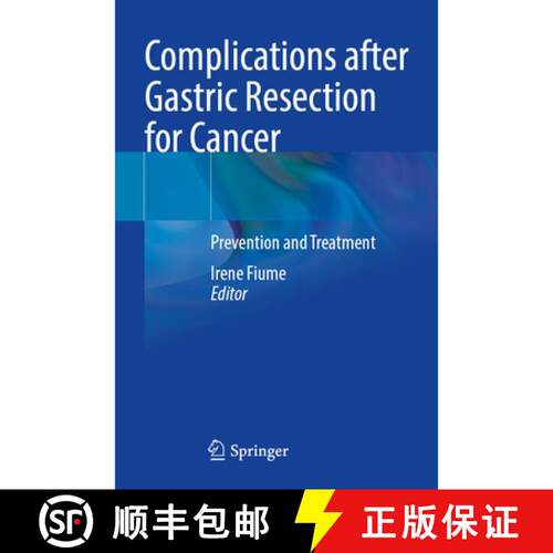 【3-4周达】Complications after Gastric Resection for Cancer: Prevention and Treatment [9783031763267]