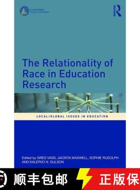 【3-4周达】The Relationality of Race in Education Research [9781138501072]