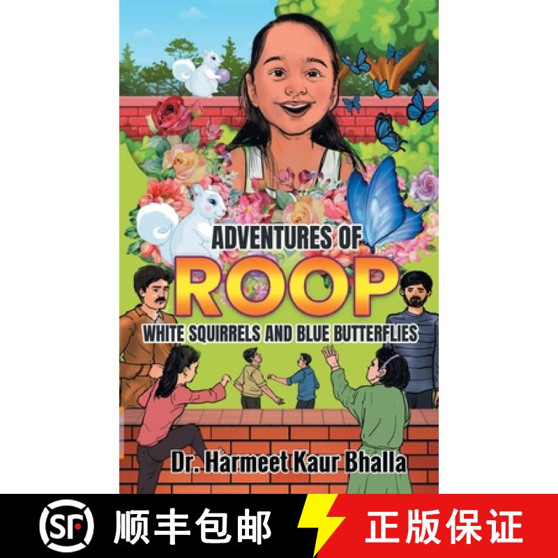 【2-3周达】Adventures of Roop: White Squirrels and Blue Butterflies [9789356671737]