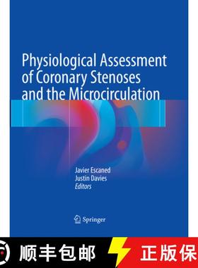 【3-4周达】Physiological Assessment of Coronary Stenoses and the Microcirculation [9781447173793]