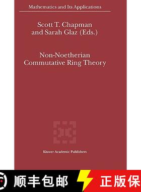 【3-4周达】Non-Noetherian Commutative Ring Theory [9780792364924]