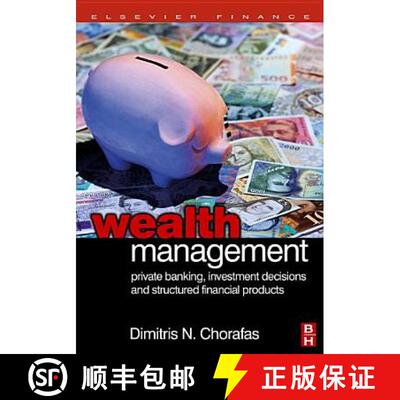 【3-4周达】精装 Wealth Management: Private Banking, Investment Decisions, and Structured Financial Pr... [9780750668552]