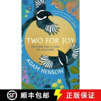 【3-4周达】Two for Joy: The Myriad Ways to Enjoy the Countryside [9781408727362]