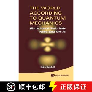 Make Physics Sense The the Mechanics Quantum 9789814293372 Afte... World 4周达 Laws According Perfect Why